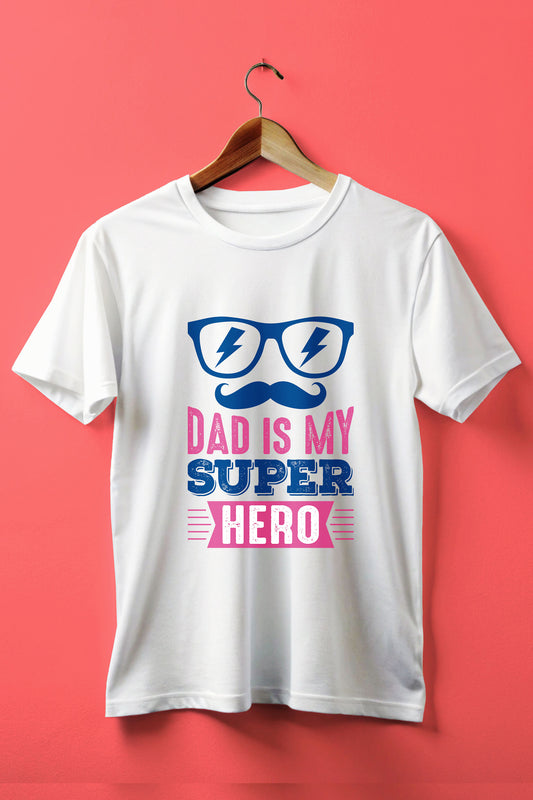 Dad is My Super Hero