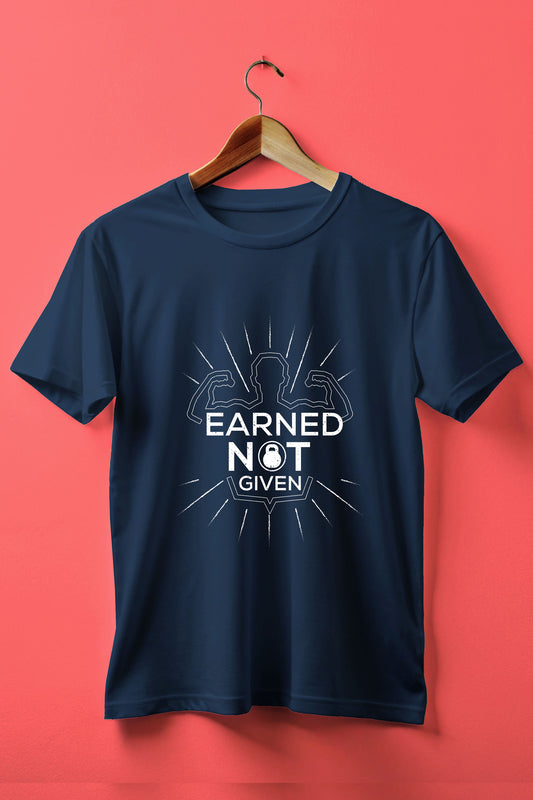 Earned! Not Given