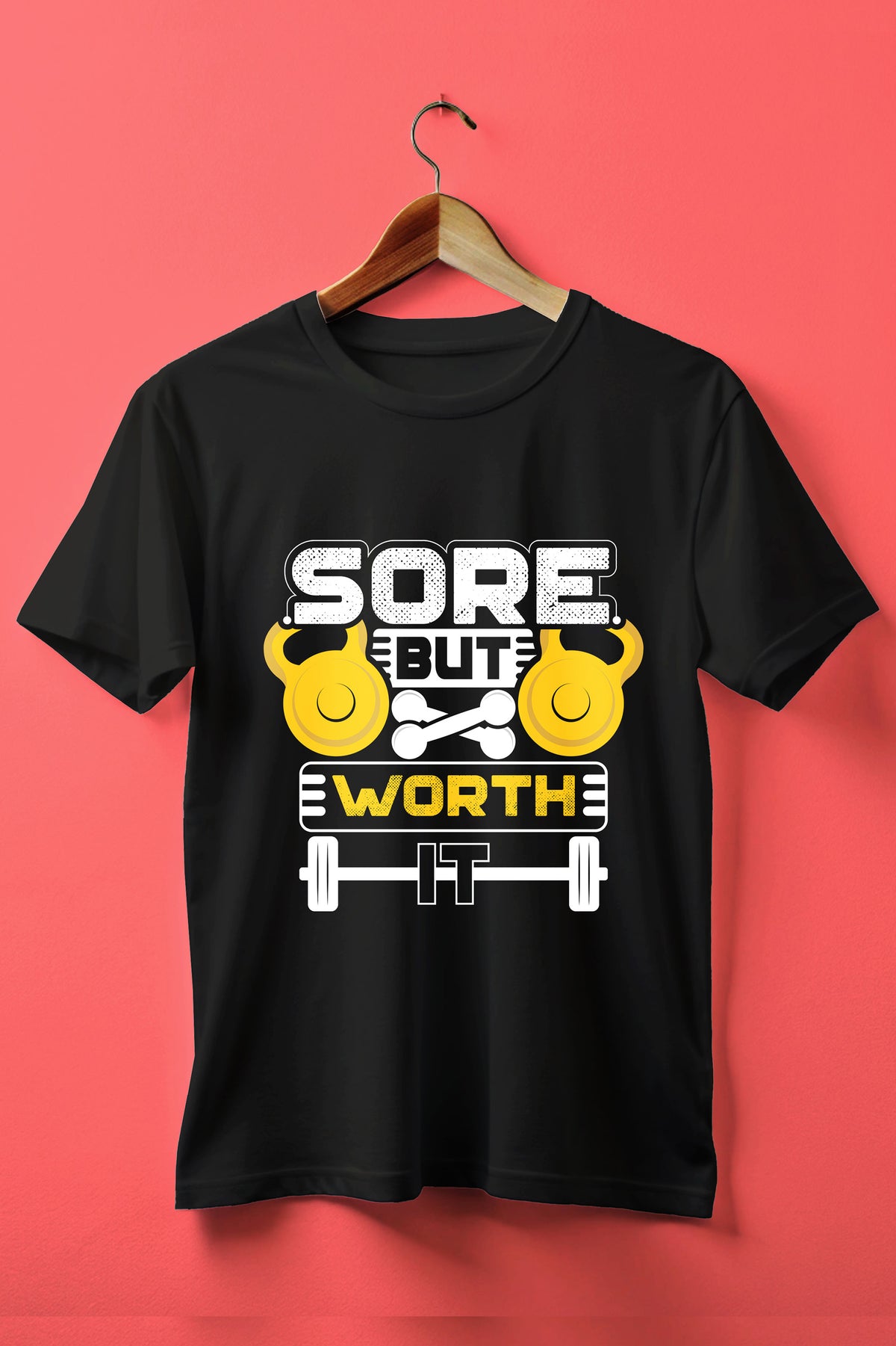 Sore But Worth It T-Shirt